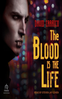 Blood Is the Life