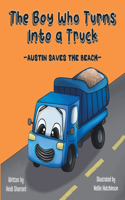 Boy Who Turns Into a Truck
