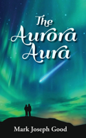 The Aurora Aura