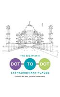 Escapist's Dot-To-Dot: Extraordinary Places