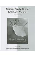 Student Study Guide/Solutions Manual to Accompany Organic Chemistry