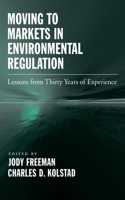 Moving to Markets in Environmental Regulation