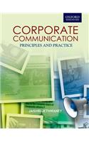 Corporate Communications Principles and Practices Corporate Communications: Principles and Practices