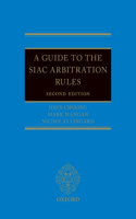 Guide to the Siac Arbitration Rules