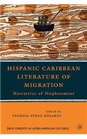 Hispanic Caribbean Literature of Migration