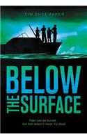 Below the Surface