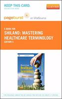 Mastering Healthcare Terminology - Elsevier eBook on Vitalsource (Retail Access Card): Mastering Healthcare Terminology - Elsevier eBook on Vitalsource (Retail Access Card)