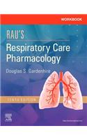 Workbook for Rau's Respiratory Care Pharmacology