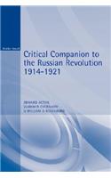 Critical Companion to the Russian Revolution 1914-1921
