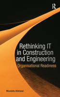 Rethinking It in Construction and Engineering