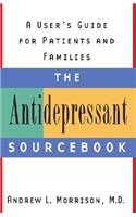 The Antidepressant Sourcebook