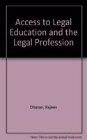 Access to Legal Education and the Legal Profession