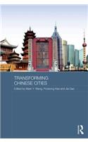 Transforming Chinese Cities