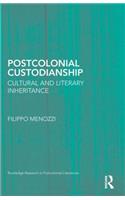 Postcolonial Custodianship