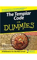 The Templar Code For Dummies: (For Dummies)