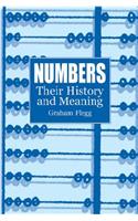 Numbers: Their History and Meaning