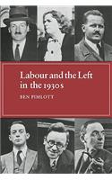 Labour and the Left in the 1930s