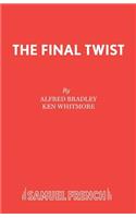 The Final Twist