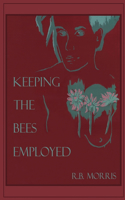 Keeping The Bees Employed