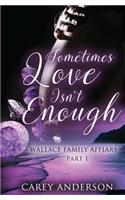 Wallace Family Affairs Volume II