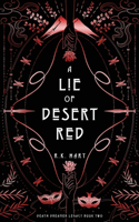 Lie of Desert Red