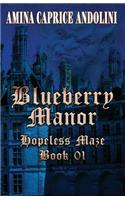 Blueberry Manor