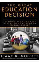 Great Education Decision