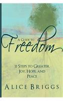 Guide to Freedom