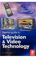 Newnes Guide to Television and Video Technology