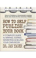 How to Self-Publish Your Book