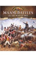 Major Battles of the War of 1812