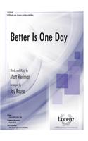 Better Is One Day