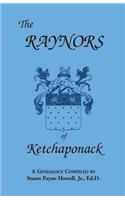Raynors of Ketchaponack