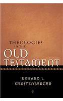 Theologies in the Old Testament