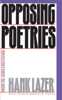 Opposing Poetries