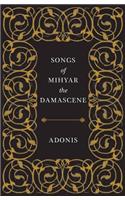 Songs of Mihyar the Damascene