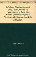 Inflation, Stabilization, and Debt: Macroeconomic Experiments in Peru and Bolivia