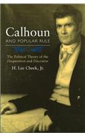 Calhoun and Popular Rule