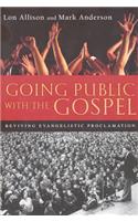 Going Public with the Gospel