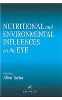 Nutritional and Environmental Influences on the Eye