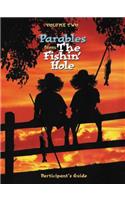 Parables from the Fishin' Hole Volume 2