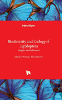 Biodiversity and Ecology of Lepidoptera - Insights and Advances