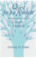 Quest for the Absolute: The Philosophical Vision of Joseph Maréchal(English)
