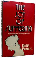 The Joy of Suffering