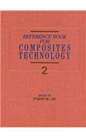Reference Book for Composites Technology, Volume 2