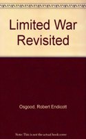 Limited War Revisited