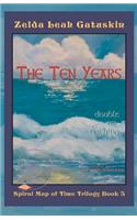 Ten Years