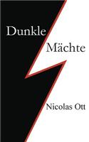 Dunkle Machte