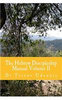 Hebrew Discipleship Manual Volume II