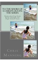 To The Shore of a Child's Ocean